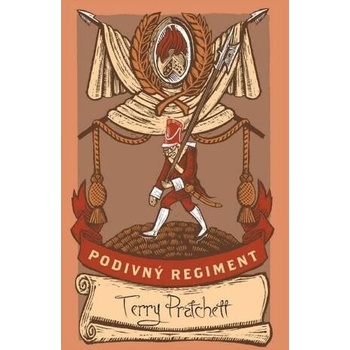 Podivný regiment - limitovaná sběratelská edice - Terry Pratchett