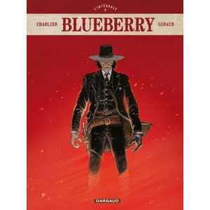 Blueberry - Intégrales - Tome 9 - Blueberry - intégrale - tome 9 | Charlier Jean-Michel (ISBN: 9782205078077)