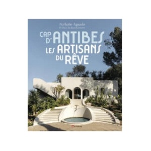 Le Cap d'Antibes - Les artisans du rêve (2026)