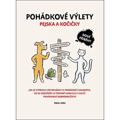Pohádkové výlety pejska a kočičky