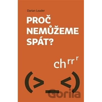 Proč nemůžeme spát