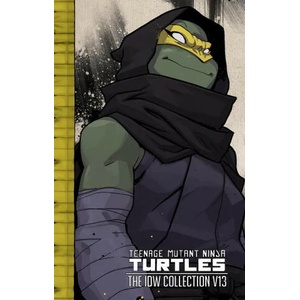 Teenage Mutant Ninja Turtles: The IDW Collection Volume 13 | Tom Waltz, Mateus Santolouco (2021)