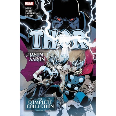 Thor By Jason Aaron: The Complete Collection Vol. 4 - Jason Aaron, Russell Dauterman - ilustrátor , Olivier Coipel - ilustrátor