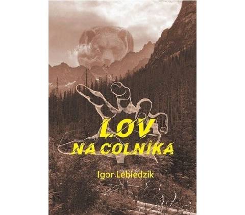 Lov na colníka