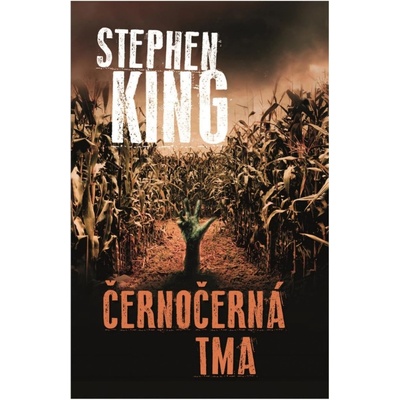 Černočerná tma - Stephen King