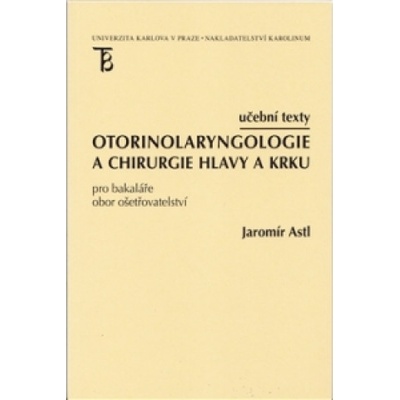 OTORINOLARYNGOLOGIE A CHIRURGIE HLAVY A KRKU