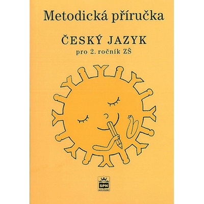 Metodická příručka Český jazyk pro 2. ročník ZŠ
