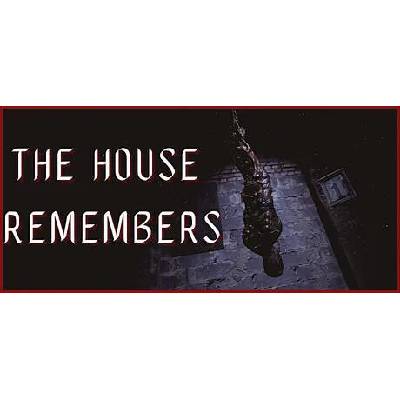 The House Remembers