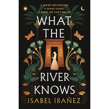 What the River Knows