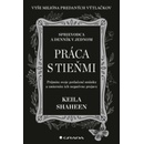 Práca s tieňmi