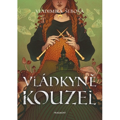 Vládkyně kouzel - Vladimíra Šebová