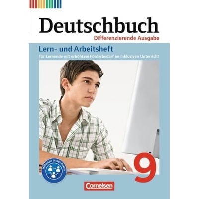 9. Schuljahr, Lern- und Arbeitsheft für Lernende mit erhöhtem Förderbedarf im inklusiven Unterricht