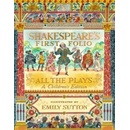 Shakespeare's First Folio: All The Plays - William Shakespeare, Emily Sutton