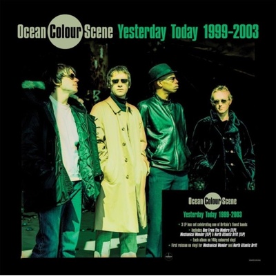 Yesterday Today 1999-2003 - Ocean Colour Scene LP