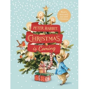 Peter Rabbit: Christmas is Coming (ISBN: 9780241425633)