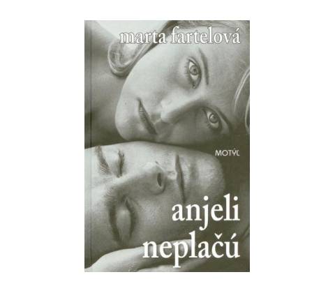 Anjeli neplačú