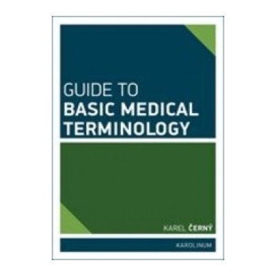 Guide to Basic Medical Terminology