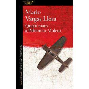 ¿QUIEN MATO A PALOMINO MOLERO? | VARGAS LLOSA, MARIO (ISBN: 9788420478081)