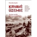 Krvavé územie - Timothy Snyder