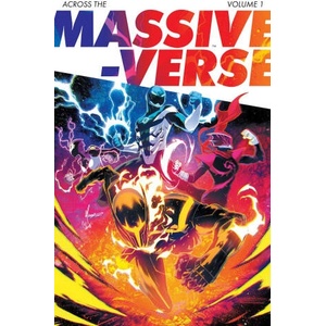 Across the Massive-Verse Volume 1 | Kyle Higgins, Ryan Parrott, Melissa Flores, Mat Groom (ISBN: 9781534397262)