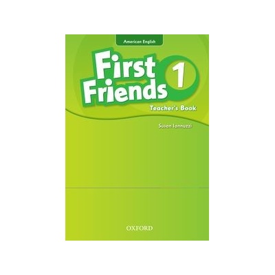 First Friends American English : 1: Teacher's Book