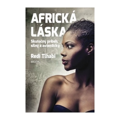 Africká láska - Redi Tlhabi