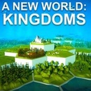 A New World: Kingdoms