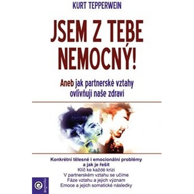 Jsem z tebe nemocný - Kurt Tepperwein