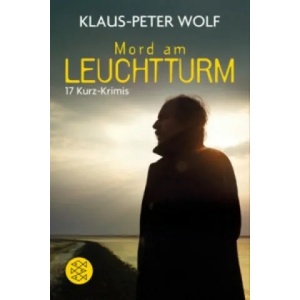 Mord am Leuchtturm | Klaus-Peter Wolf (2014)