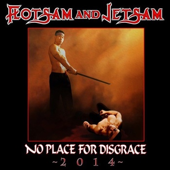 Flotsam & Jetsam - No Place For Disgrace CD