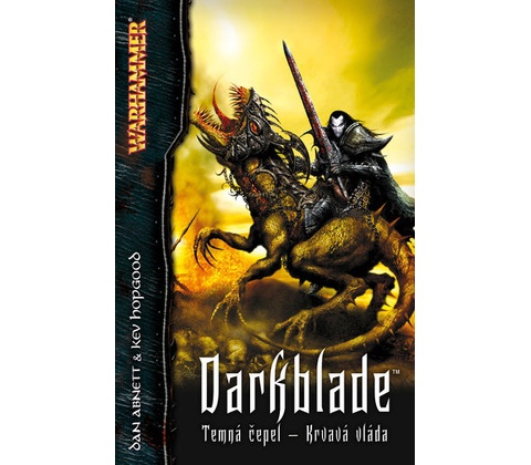 Darkblade – krvavá vláda
