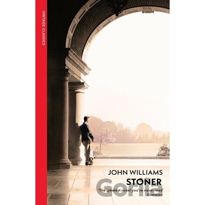 Stoner: A Novel - Vintage Classics - - John Williams , John McGahern