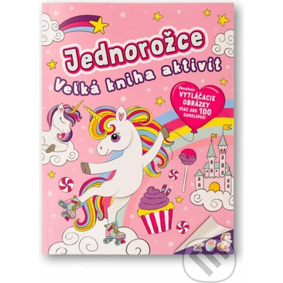 Jednorožce - Veľká kniha aktivít - Jake McDonald (ilustrátor)