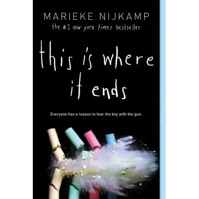 This Is Where It Ends Nijkamp MariekePaperback