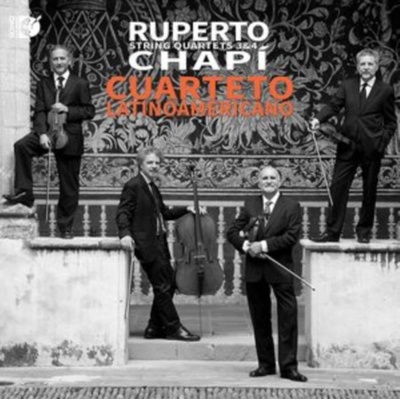Ruperto Chapi - String Quartets 3 & 4 CD