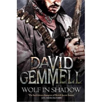 Wolf In Shadow - Gemmell David