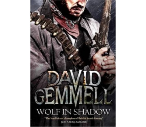 Wolf In Shadow - Gemmell David