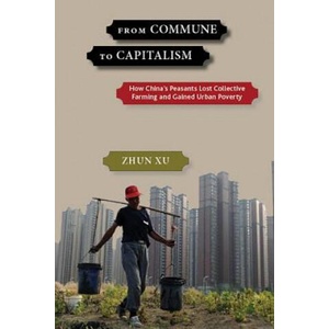 From Commune to Capitalism (ISBN: 9781583676981)