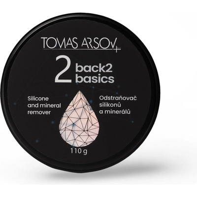 Tomas Arsov BACK2BASICS Odstraňovač silikonů a minerálů 110 g