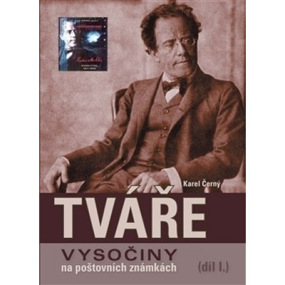 Tváře Vysočiny na poštovních známkách díl I. - Karel Černý