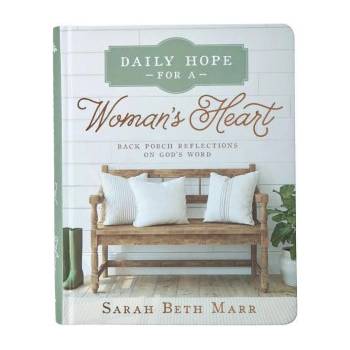 Daily Hope for a Women's Heart Devotional, Hardcover | Sarah Beth Marr