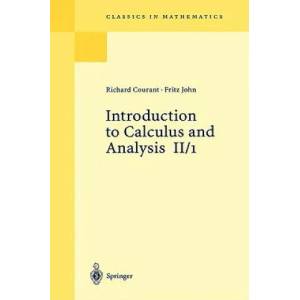 Introduction to Calculus and Analysis II/1 | Richard Courant, Fritz John (ISBN: 9783540665694)