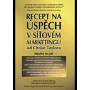 Recept na úspěch v síťovém marketingu