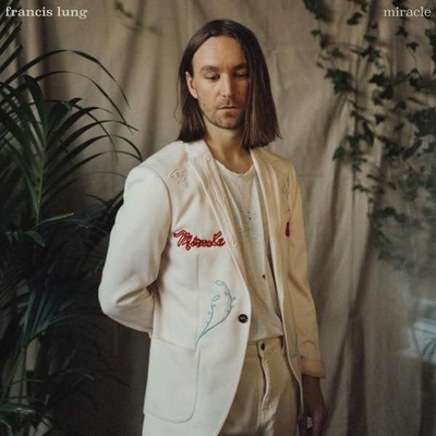 LUNG, FRANCIS - MIRACLE LP