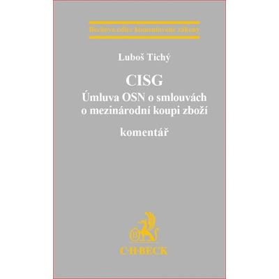CISG Úmluva OSN o smlouvách o mezinárodní koupi zboží. Komentář - EKZ148