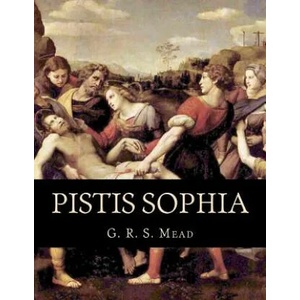 Pistis Sophia (ISBN: 9781463644642)