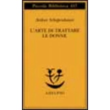 L'arte di trattare le donne Arthur Schopenhauer,F. Volpi