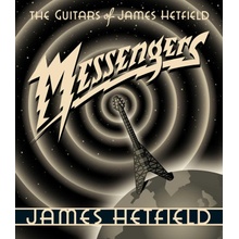 Messengers: The Guitars of James Hetfield