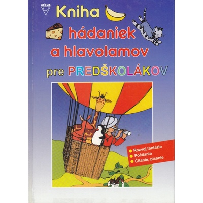 Kniha hádaniek a hlavolamov pre predškolákov
