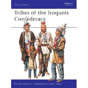 Tribes of the Iroquois Confederacy | Michael Johnson (ISBN: 9781841764900)